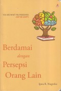 BERDAMAI DENGAN PERSEPSI ORANG LAIN
