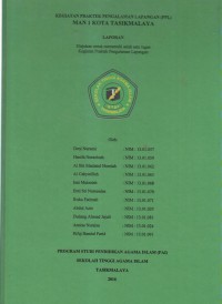 KEGIATAN PRAKTEK LAPANGAN (PPL) MAN 1 KOTA TASIKMALAYA
