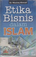 ETIKA BISNIS DALAM ISLAM