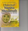 HAKEKAT WANITA MUSLIMAH DALAM BERSUCI DAN BERHIAS