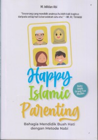 Happy Islamic Parenting