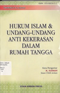 HUKUM ISLAM & UNDANG-UNDANG ANTI KEKERASAN DALAM RUMAH TANGGA