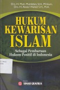 HUKUM KEWARISAN ISLAM : Sebagai Pembaruan Hukum Positif di Indonesia