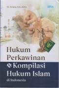 HUKUM PERKAWINAN & KOMPILASI HUKUM ISLAM DI INDONESIA