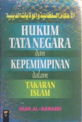 HUKUM TATA NEGARA DAN KEPEMIMPINAN DALAM TAKARAN ISLAM