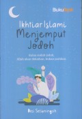 IKHTIAR ISLAMI MENJEMPUT JODOH