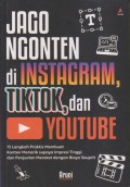 JAGO NGONTEN DI INSTAGRAM, TIKTOK, DAN YOUTUBE