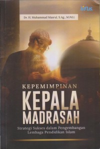 KEPEMIMPINAN KEPALA MADRASAH