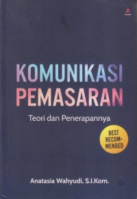 KOMUNIKASI PEMASARAN TEORI DAN PENERAPANNYA