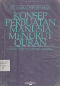 KONSEP PERBUATAN MANUSIA MENURUT QURAN (SUATU KAJIAN TAFSIR TEMATIK)
