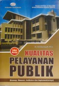 KUALITAS PELAYANAN PUBLIK