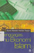 MENGGAGAS ILMU EKONOMI ISLAM