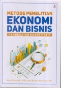 METODE PENELITIAN EKONOMI DAN BISNIS PENDEKATAN KUANTITATIF