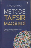 METODE TAFSIR MAQASIDI