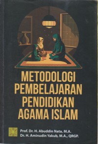 METODOLOGI PEMBELAJARAN PENDIDIKAN AGAMA ISLAM