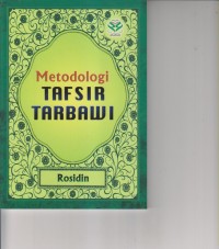 METODOLOGI TAFSIR TARBAWI
