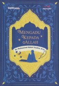 MENGADU KEPADA ALLAH