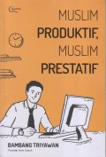 MUSLIM PRODUKTIF, MUSLIM PRESTATIF