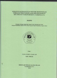EFEKTIVITAS PENGGUNAAN METODE DEMONSTRASI TERHADAP PRESTASI BELAJAR SISWA MI RAHAYU KECAMATAN TAMANSARI KOTA TASIKMALAYA