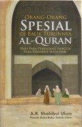 ORANG-ORANG SPESIAL DI BALIK TURUNNYA AL-QURAN