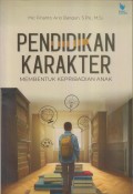 PENDIDIKAN KARAKTER MEMBENTUK KEPRIBADIAN ANAK