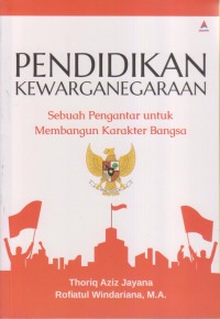 PENDIDIKAN KEWARGANEGARAAN
