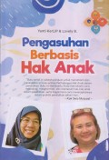PENGASUHAN BERBASIS HAK ANAK