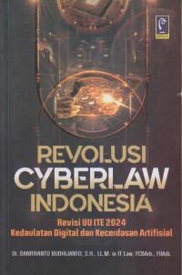 REVOLUSI CYBERLAW INDONESIA