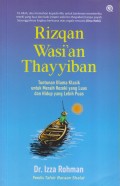 RIZQAN WASI'AN THAYYIBAN