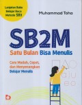 SB2M SATU BULAN BISA MENULIS