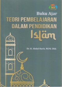 TEORI PEMBELAJARAN DALAM PENDIDIKAN ISLAM