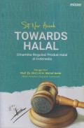 TOWARDS HALAL