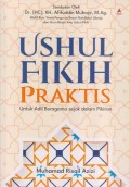 USHUL FIKIH PRAKTIS Untuk Adil Beragama Sejak dalam Pikiran