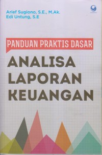 PANDUAN PRAKTIS DASAR ANALISA LAPORAN KEUANGAN