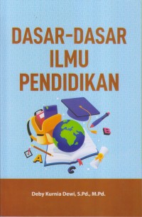 DASAR-DASAR ILMU PENDIDIKAN