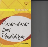 DASAR - DASAR ILMU PENDIDIKAN