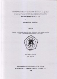 KONSEP PENDIDIKAN KARAKTER MENURUT AL-QURAN SURAT AN-NAHL AYAT 90 DAN IMPLEMENTASINYA DALAM PEMBELAJARAN PAI