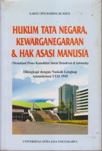 HUKUM TATA NEGARA KEWARGANEGARAAN &HAK ASASI MANUSIA