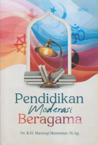 PENDIDIKAN MODERASI BERAGAMA