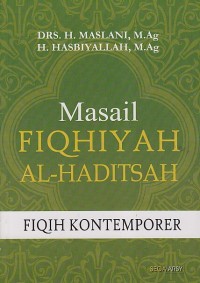 MASAIL FIQIYAH AL-HADITSAH