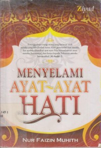 MENYELAMI AYAT-AYAT HATI