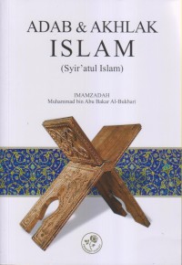 ADAB DAN AKHLAK ISLAM