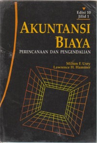 AKUNTANSI BIAYA
PERENCANAAN DAN PENGENDALIAN