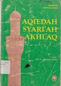 AQIEDAH SYARI'AH AKHLAQ