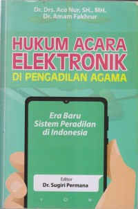 HUKUM ACARA ELEKTRONIK DI PENGADILAN AGAMA
