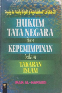 HUKUM TATA NEGARA DAN KEPEMIMPINAN DALAM TAKARAN ISLAM