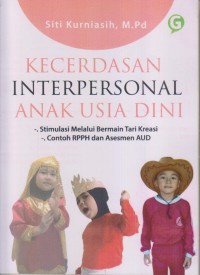KECERDASAN INTERPERSONAL ANAK USIA DINI