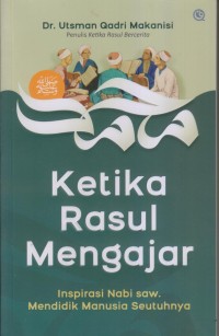 Ketika Rasul Mengajar