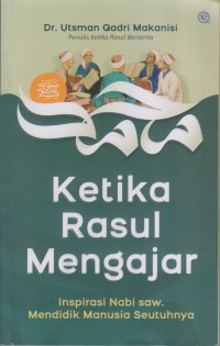 KETIKA RASUL MENGAJAR