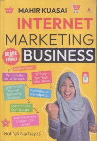 MAHIR KUASAI INTERNET MARKETING BUSINESS
